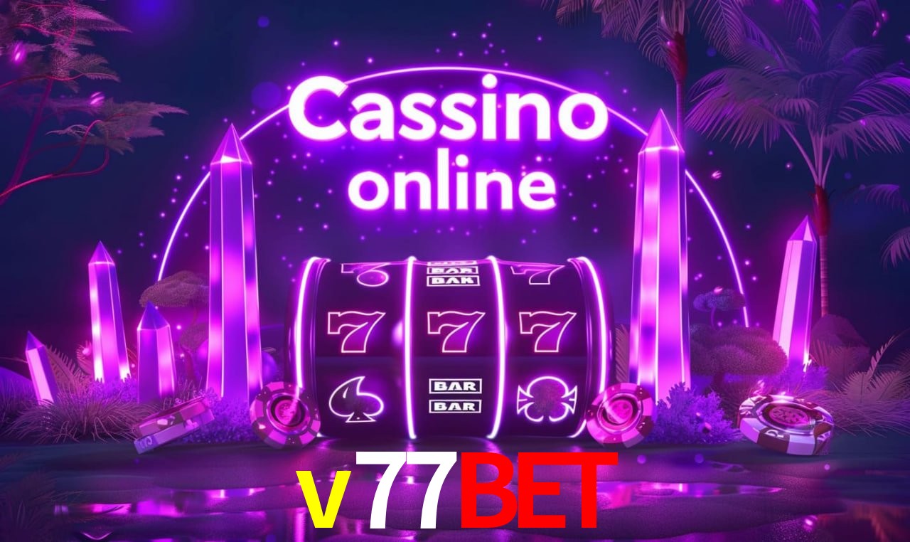 Casino Ao Vivo v77bet